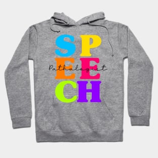 SLP Teacher Speech Therapy Speech Language Pathologist Hoodie